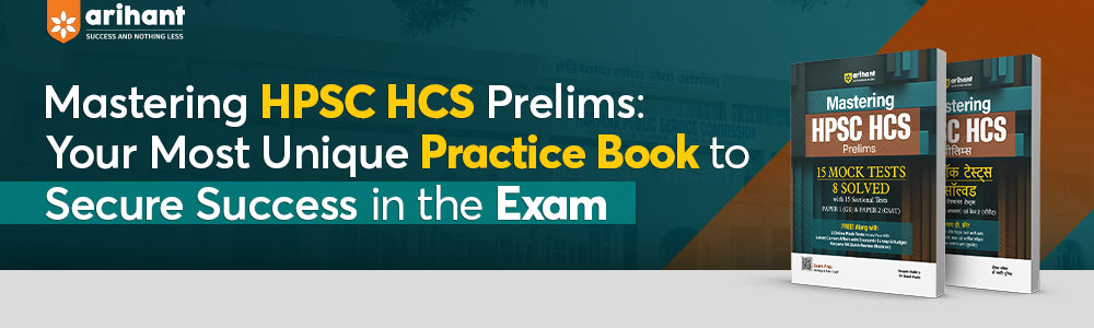 Mastering HPSC HCS Prelims: Your Most Unique Practice Book to Secure Success in the Exam