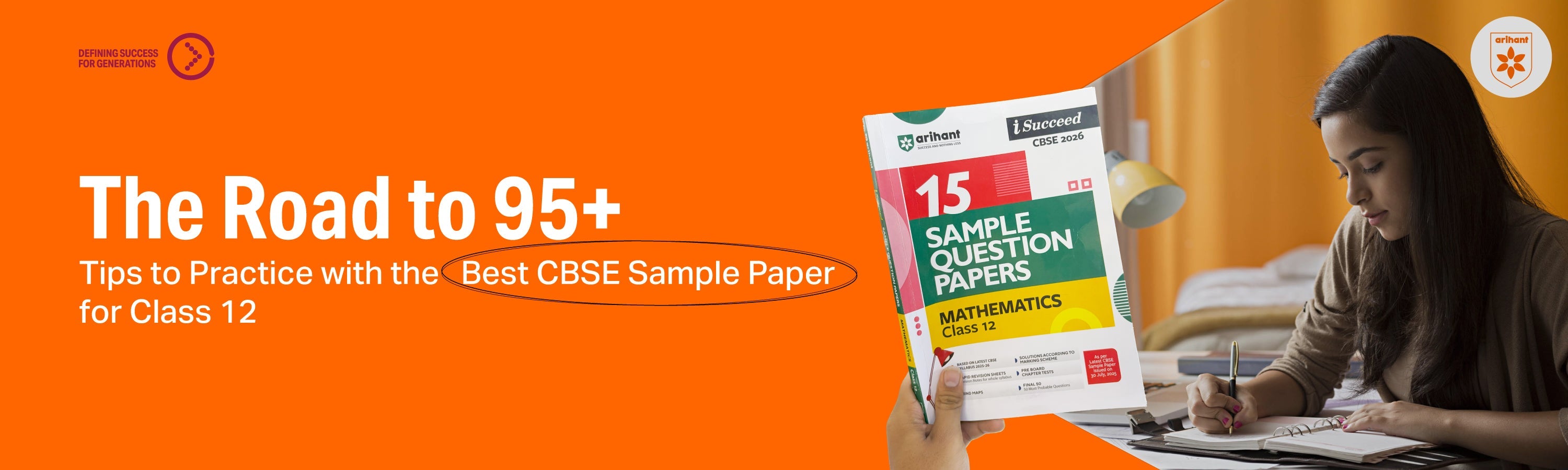 The Road To 95+: Tips To Practice With The Best CBSE Sample Paper For Class 12