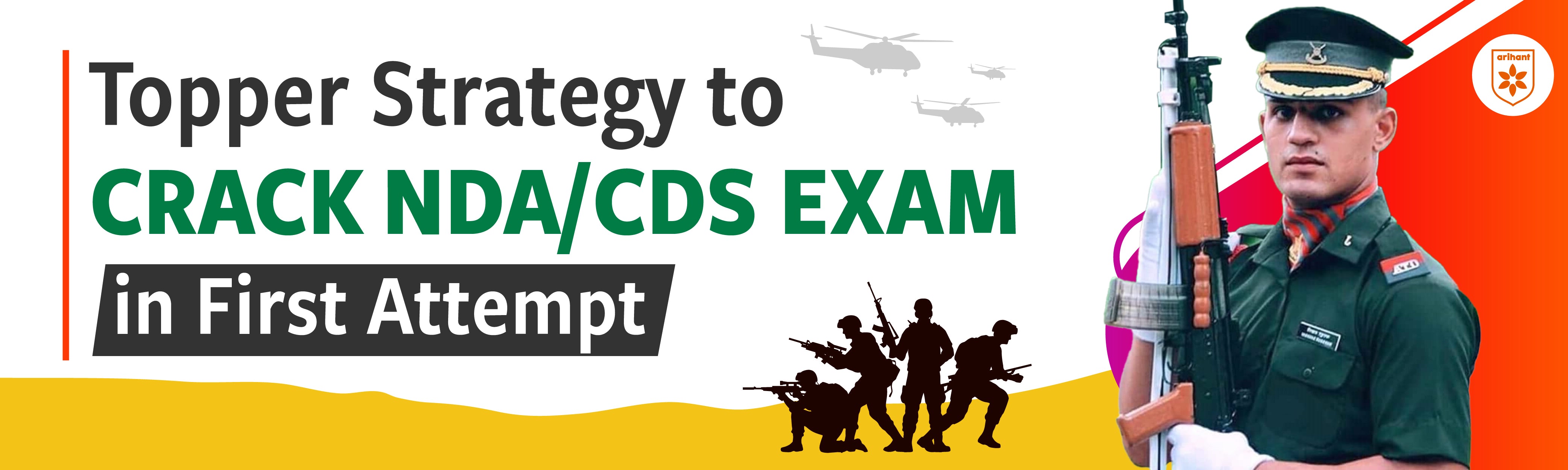 Topper Strategy to Crack NDA/CDS Exam in First Attempt