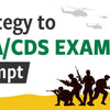 Topper Strategy to Crack NDA/CDS Exam in First Attempt