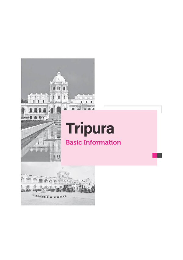 Know Your State Tripura (General Knowledge) | Highly Useful for TPSC (TCS/TPS), TFS, & Other Competitive Exams | With Important Map, Flow charts, Tables, Practice MCQs, PYQs & Budget 2026-27