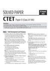 CTET 35 Solved Papers (2026–2015) Paper 2 (Class 6-8) Maths & Science | Detailed Solutions & Authenticated Official Answer Keys | Latest Edition for CTET Preparation