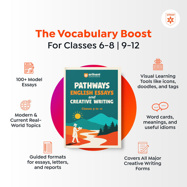 Pathways English Essays & Creative Writing for Classes 9-12 | 100+ Model Essays, Vocabulary Booster & Creative Writing Tasks | Improve School Writing, Grammar & Expression Skills