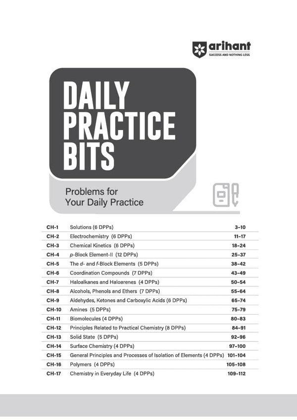 Table of Contents Daily Practice Bits index page from Arihant Prep Master JEE Main and Advanced Chemistry Class 12 textbook detailing a comprehensive 17-chapter syllabus ranging from Physical, Inorganic, Organic Chemistry modules to Practical Chemistry and Solid State with specific DPP counts per chapter