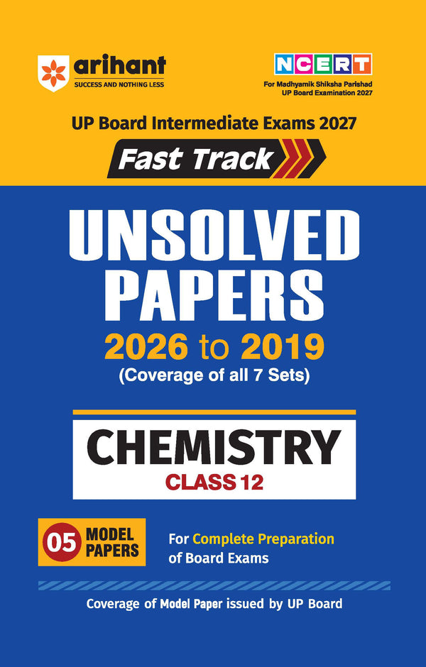 Combo (Set of 5 Books) UP Board Fast Track Unsolved Papers Class 12: Physics (2019-26), Chemistry (2019-26), Mathematics (2022-26), Samanya Hindi & English (2019-26) | Complete PCM Board Exam Practice Kit