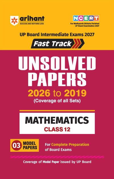 Combo (Set of 5 Books) UP Board Fast Track Unsolved Papers Class 12: Physics (2019-26), Chemistry (2019-26), Mathematics (2022-26), Samanya Hindi & English (2019-26) | Complete PCM Board Exam Practice Kit