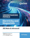 Combo of Understanding Physics for JEE Main & Advanced 2027 | Mechanics Volume 1 & 2 , Electricity and Magnetism, Waves & Thermodynamics & Optics & Modern | DC Pandey