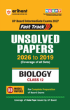 UP Board Biology Class 12 Exam 2027 | Fast Track Unsolved Papers (2026-2019) with All Set Coverage + 5 Model Papers Issued by UP Board | NCERT Based Complete Practice Book