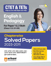 CTET & TETs English & Pedagogy For Paper 1 & 2 Both (Class I -V & VI-VIII)  Chapterwise Solved Papers 2023-2011