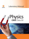 CBSE Laboratory Manual - Physics Class 12