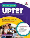 Success Master UPTET Uttar Pradesh Teacher Eligibility Test PaperII (Social Studies/Science) For Class VI-VIII Teacher 