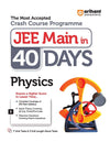 The Most Accepted Crash Course Programme JEE Main in 40 Days PHYSICS   