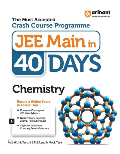 The Most Accepted Crash Course Programme JEE Main in 40 Days CHEMISTRY