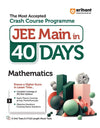 The Most Accepted Crash Course Programme JEE Main in 40 Days  MATHEMATICS