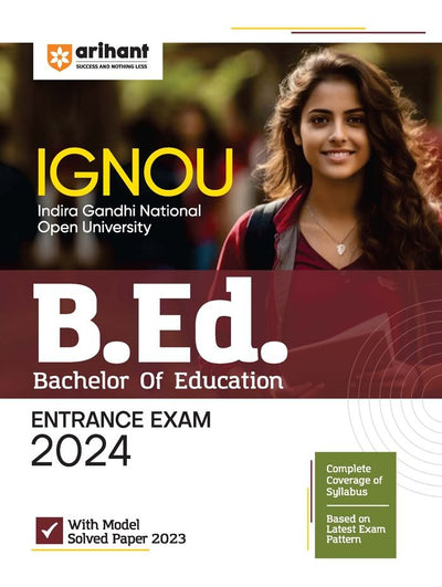 IGNOU B ED (BACHELOR OF EDUCATION) Entrance Exam 2024