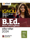 IGNOU Indira Gandhi Rastiye Mukt Vishavvidhyalaye (B.Ed Bachelor Of Education) Pravesh Pariksha 2024