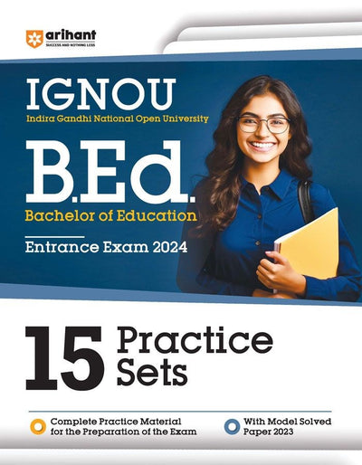 IGNOU for B.Ed (BACHELOR OF EDUCATION ) Entrance Exam 2024 15 Practice Sets