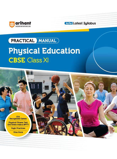 PRACTICAL MANUAL Physical Education CBSE Class XI 