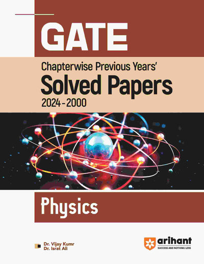 GATE Chapterwise Previous Years' s Solved Papers (2024-2000)Physics