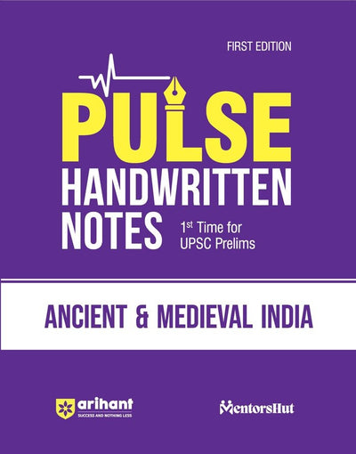 PULSE Handwritten Notes Ancient & Medieval India For UPSC Prelims