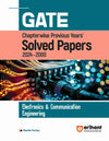 GATE Chapterwise Previous Years' Solved Papers (2024-2000) Electronic & Communication Engineering