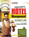 The Ultimate Guide for Hotel Management NCHMCT - JEE  Entrance Exam 2025