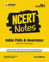 NCERT Notes Indian Polity & Governance  Class 6 -12 (Old + New) for UPSC, State PSC and Other Competitive Exams