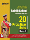 Sainik School Entrance Exam 2025 Practice Sets Class 6th 