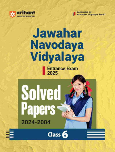 Jawahar Navodaya Vidyalaya Entrance Exam 2025 Solved Papers (2024-2004) for class VI