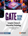 Arihant's GATE TUTOR 2025 Computer Science & Information Technology