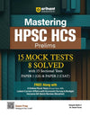 MASTERING HPSC HCS PRELIMS (15 MOCK TESTS / 8 SOLVED)