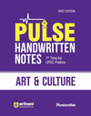 PULSE Handwritten Notes (ART & CULTURE) For UPSC Prelims