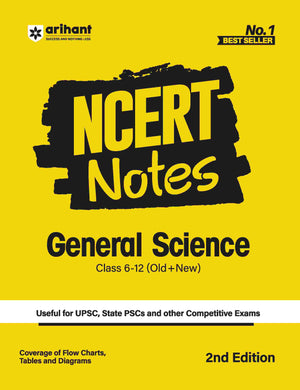 NCERT Notes General Science (Class 6-12) | 2nd Revised Edition | For UPSC and Other Competitive Exams | English Medium