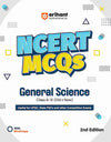 NCERT Notes & MCQs General Science Class 6 -12 (Old + New)