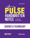 PULSE HANDWRITTEN NOTES  SCIENCE & TECHNOLOGY For UPSC Prelims