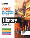 Arihant's CBSE Chapterwise Question Bank History for Class 12th (2024-2011)