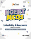 NCERT MCQS Indian Polity & Governance Class 6-12 (Old+New) for UPSC, State PSC and Other Competitive Exams