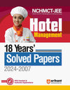 NCHMCT-JEE Hotel Management 18 Years Solved Papers' 2024-2007