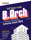 Self Study Guide B.Arch (Bachelor Of Architecture) Entrance Exam 2025