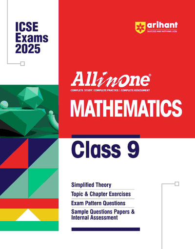 All In One MATHEMATICS Class 9th Based On Latest NCERT For ICSE Exams 2025 | Mind map | All type of Questions, MCQs, Extract Based, VSA, SA & LA