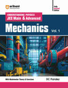 Understanding  Physics for JEE Main & Advanced Mechanics Volume 1  | With Modulewise Theory & Exercises