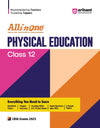 All In One Physical Education Class 12th  Based On Latest NCERT For CBSE Exams 2025 | Mind map in each chapter | Clear & Concise Theory | Intext & Chapter Exercises | Sample Question Papers