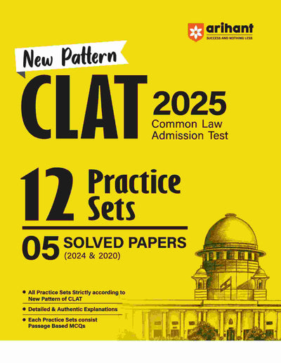 New Pattern CLAT 2025 Common Law Admission Test 12 Practice Sets 05 Solved Papers (2024 & 2020)