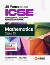 Arihant's 20 Years ICSE Chapterwise Topicwise Question Bank Mathematics for Class 10th (2024 -2005)