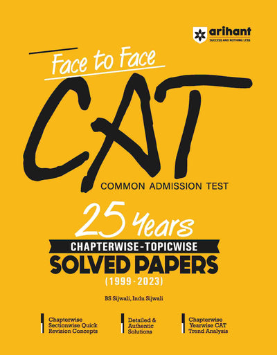 Face To Face CAT Common Admission Test 25 Years Chapterwise - Topicwise Solved Paper (1999-2023) 