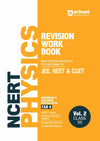 NCERT Revision Workbook Physics Vol. 2 (Class XII) for JEE, NEET & CUET