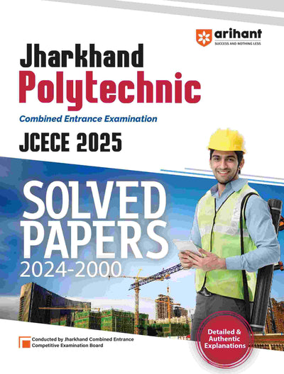 JharkhandPolytechnic JCECE 2025 (Solved Papers 2024 - 2000)