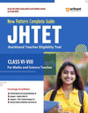 New Pattern Complete Guide- JHTET Paper (Class Vi-Viii) I For Maths And Science Teacher Complete Syllabus Covered For Higher Primary Teacher