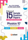 i-Succeed 15 Sample Question Papers Physics Class 10th I For ICSE Exams 2025