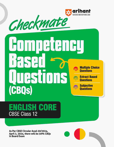 Arihant Checkmate Series I First Edition I CBSE Competency Based Questions (CBQs) for English Core Class 12